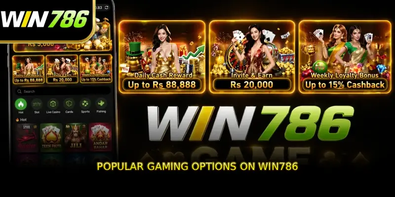 Popular Gaming Options on WIN786