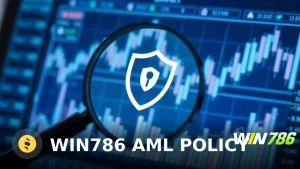 WIN786 AML Policy: A Comprehensive Review of Anti-Money Laundering Measures