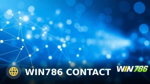 WIN786 Contact: Full Guide, Safety Check & Responsible Gaming (2025)