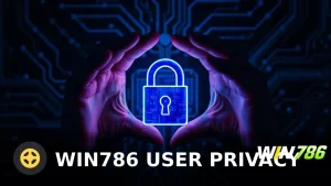 WIN786 User Privacy: How Your Data Is Protected & What You Should Know